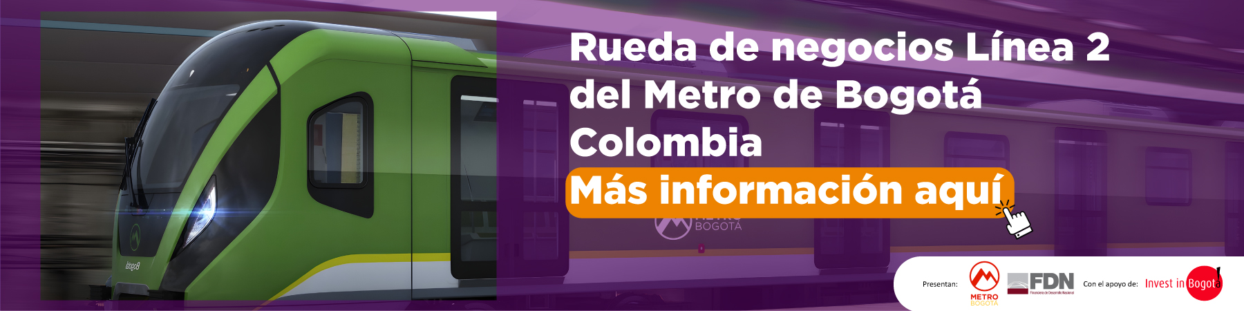Rueda de negocios Línea 2 del Metro de Bogotá. Colombia. Más información aquí