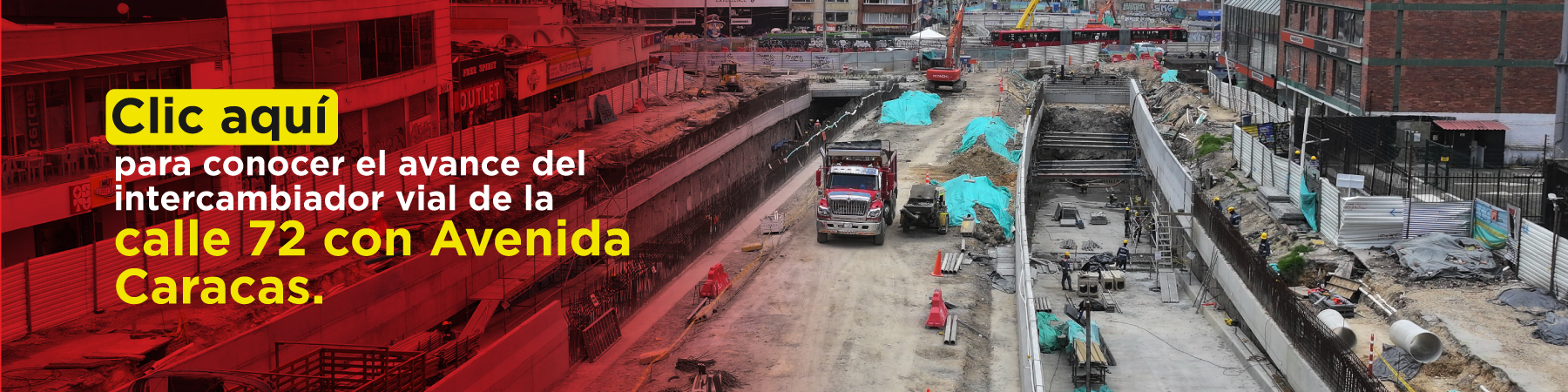 Clic aquí para conocer el avance del intercambiador vial de la calle 72 con Avenida Caracas